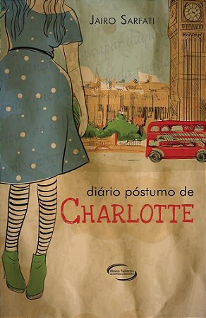 Diário Póstumo de Charlotte Capa comum