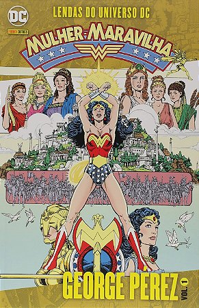 Lendas do Universo DC: Mulher Maravilha - Volume 1