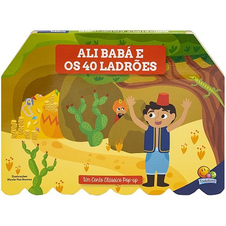 Um Conto Clássico Pop-up Ali Babá e os 40 Ladrões