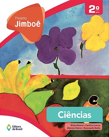 PROJETO JIMBOÊ CIÊNCIAS 2 ENSINO FUNDAMENTAL