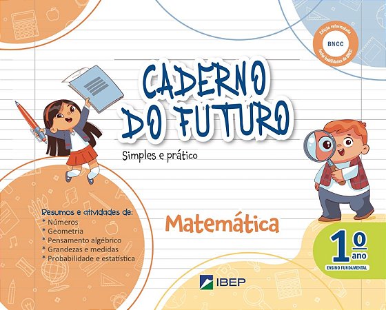 Caderno do Futuro Matemática 1º ano: 1º ano BNCC