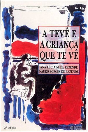 A TV e a criança que te vê Capa comum