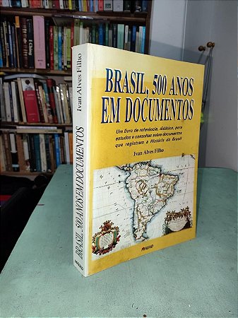 Brasil - 500 Anos Em Documentos Capa comum