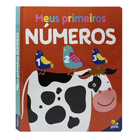 COMO E BOM APRENDER! MEUS PRIMEIROS NUMEROS