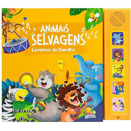 LIVRINHOS DO BARULHO! ANIMAIS SELVAGENS