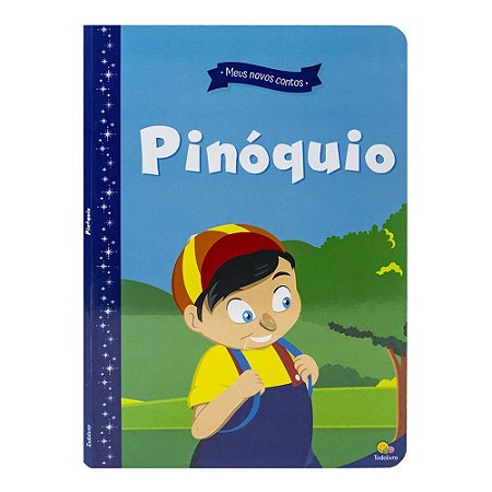 MEUS NOVOS CONTOS: PINOQUIO