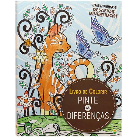 LIVRO DE COLORIR - O DESAFIO: PINTE AS DIFERENCAS