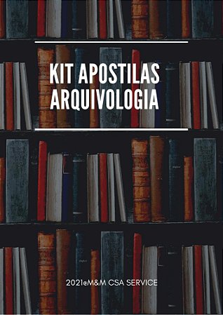 KIT DE APOSTILAS ARQUIVOLOGIA zip