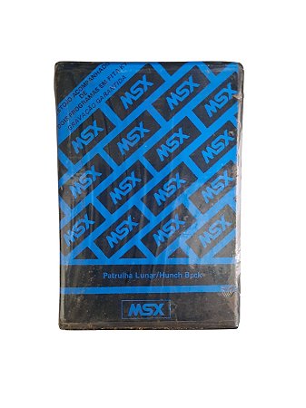 PATRULHA LUNAR/ HUNCH BACK - NOVO - MSX