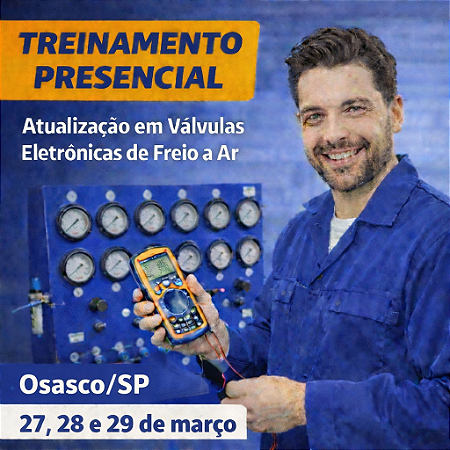 Treinamento Presencial em Osasco/SP - Atualização em Válvulas Eletrônicas de Freio a Ar