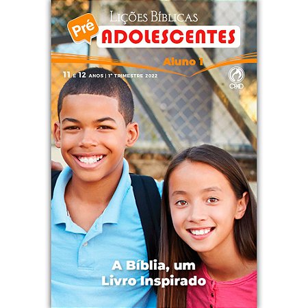 Revista Lições Bíblicas 1° Tri 2022 Pré Adolescentes Aluno