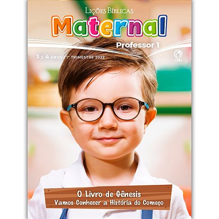 Revista Lições Bíblicas 1° Trimestre 2022 Maternal Professor