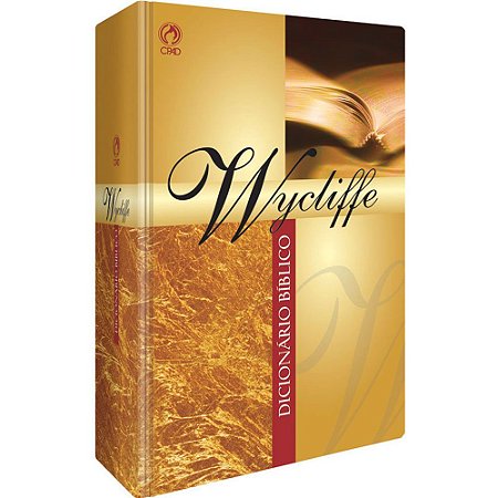 Dicionário Bíblico Wycliffe - Cpad