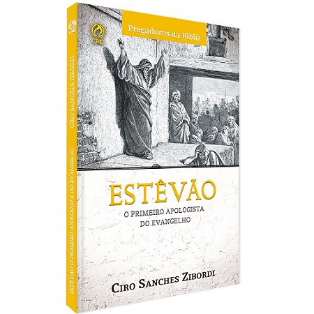 Livro Estêvão: O Primeiro Apologista Do Evangelho - CPAD