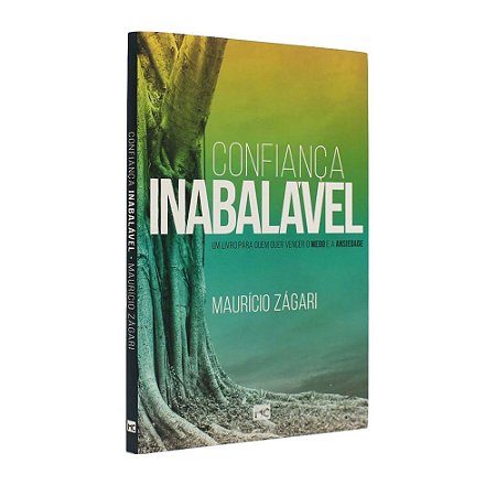 Livro Confiança Inabalável Para Vencer o Medo e a Ansiedade