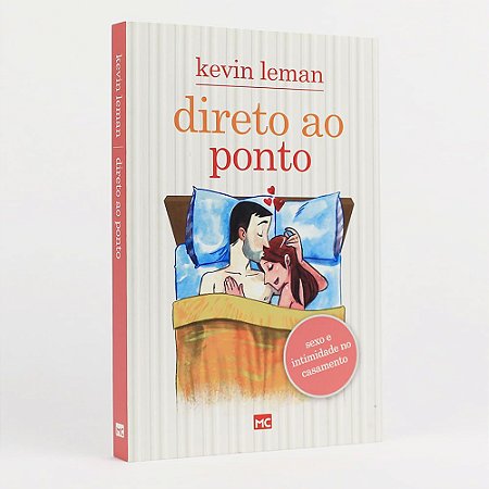 Livro - Direto ao Ponto - Kevin Leman - Mundo Cristão