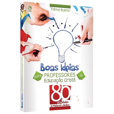 Livros Boas Ideias Professores Educação Cristã - Telma Bueno