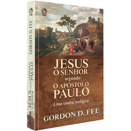 Livro Jesus O Senhor Segundo O Apóstolo Paulo | Cpad