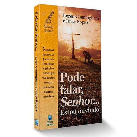 Livro Pode Falar, Senhor. Estou Ouvindo - Editora Betânia