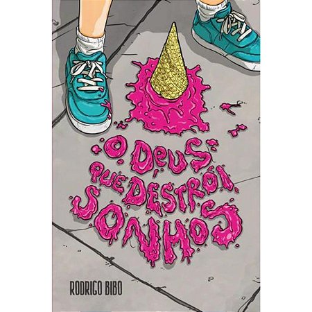 Livro O Deus Que Destrói Sonhos Vida Cristã - Rodrigo Bibo