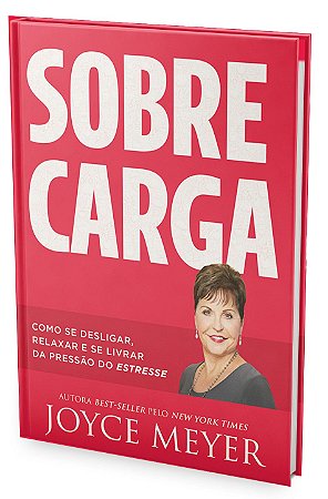 Livro Sobrecarga - Joyce Meyer - Bello Publicações