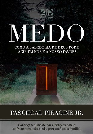 Medo - Como A Sabedoria De Deus Pode Agir Em Nós? Ad Santos
