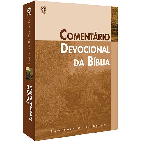 Comentário Devocional da Bíblia | Lawrence O Richards | CPAD