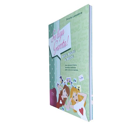 Livro Se Liga Garota | Priscila Laranjeira | AD Santos