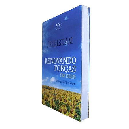 Devocional Renovando Forças | Meditações Diárias | AD Santos