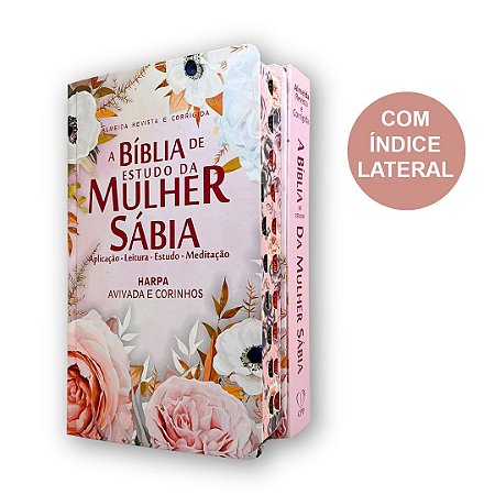 Bíblia de Estudo Mulher Sábia | Harpa Índice Arranjo Rosas