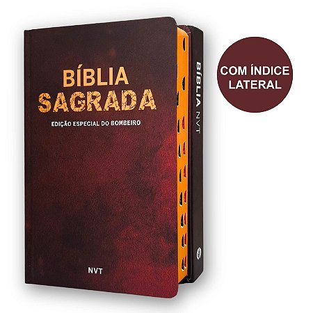 Bíblia NVT Edição Especial Do Bombeiro | Índice | Pão Diário