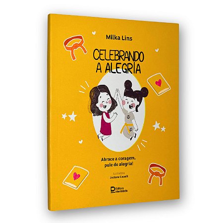 Livro Infantil Celebrando A Alegria | Milka Lins