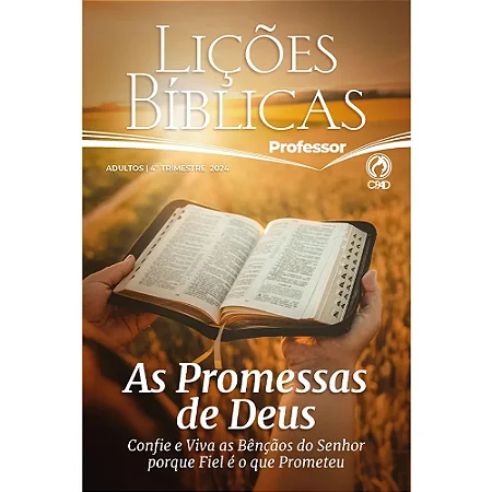 Lições Bíblicas Adultos Professor CPAD 4 Trimestre 2024