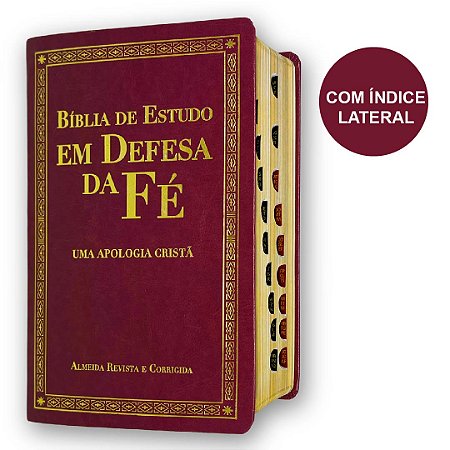 Bíblia de Estudo Em Defesa Da Fé Com Índice Luxo Vinho Cpad