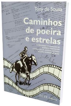 Caminhos de Poeira e Estrelas