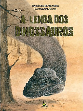 A lenda dos dinossauros (Brochura)
