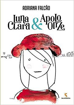 Luna Clara e Apolo Onze