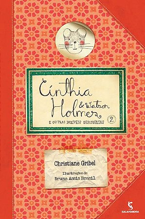 Cinthia Holmes & Watson e outras incríveis 2