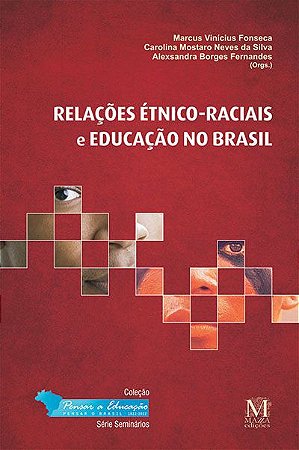 Relações étnico-raciais e educação no Brasil