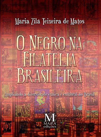 O Negro na filatelia brasileira