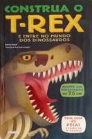 Construa o T-rex