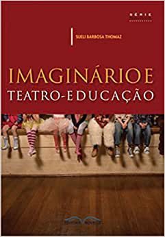 Imaginário e teatro-educação
