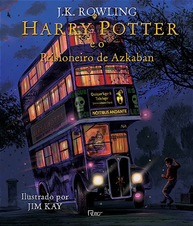 Harry Potter e o prisioneiro de Azkaban - ILUSTRADO