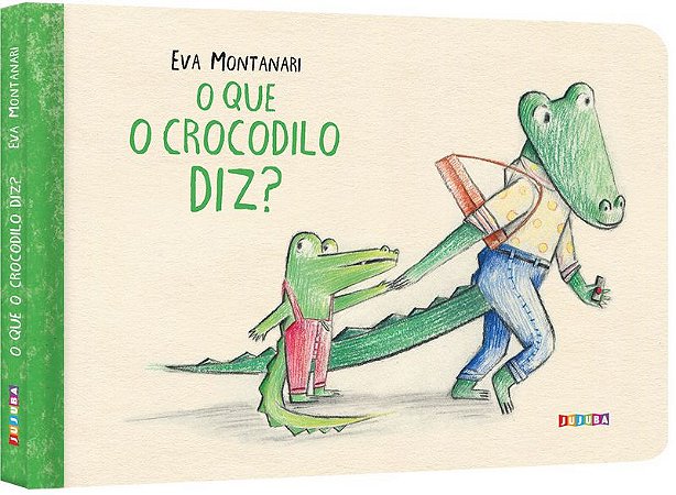 O que o Crocodilo diz?
