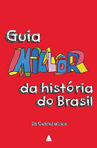 Guia Millor da história do Brasil