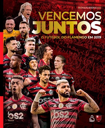 Vencemos juntos: o futebol do flamengo em 2019