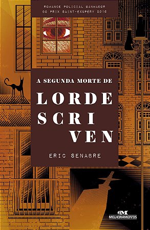 A Segunda Morte De Lorde Scrivens