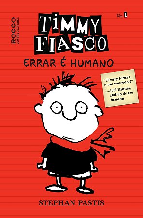 Timmy Fiasco: Errar é Humano - Vol. 01