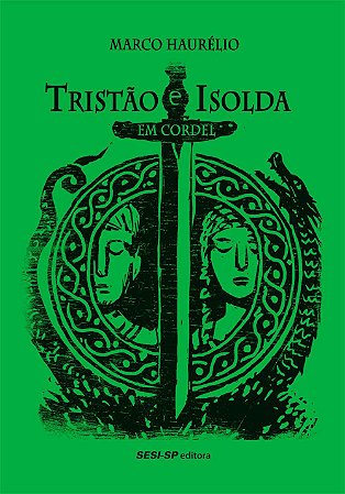 Tristão e Isolda em cordel