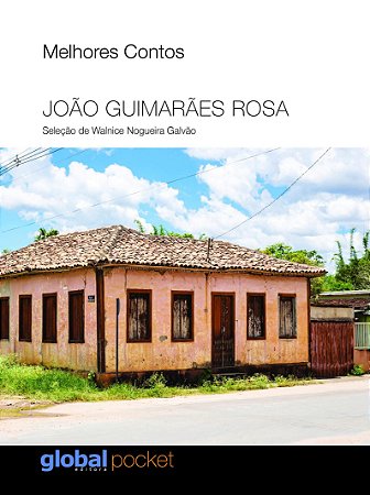 Melhores Contos - Joao Guimaraes Rosa